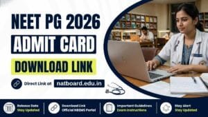 NEET PG Admit Card 2026